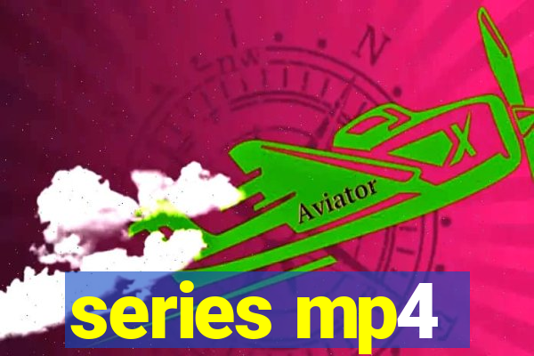 series mp4